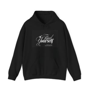 Inspirational Hoodie: Find Yourself, Unisex Heavy Blend, Cozy Sweatshirt, Self-Care Gift, Motivational Apparel, Perfect for Relaxation